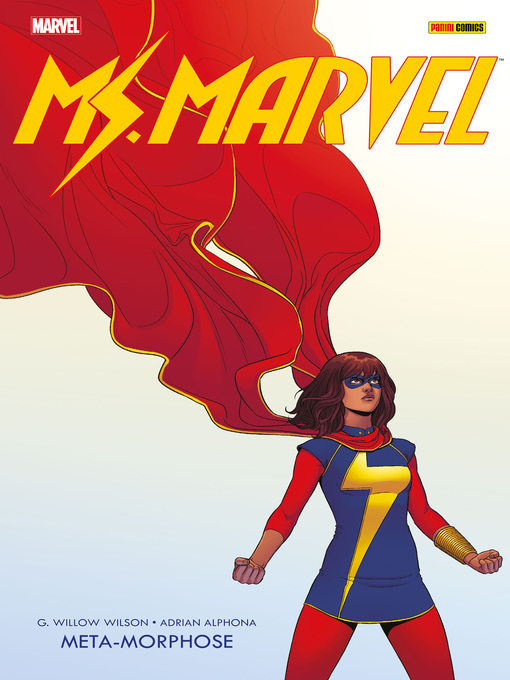 Title details for Ms. Marvel 1--Meta-Morphose by G. Willow Wilson - Wait list
